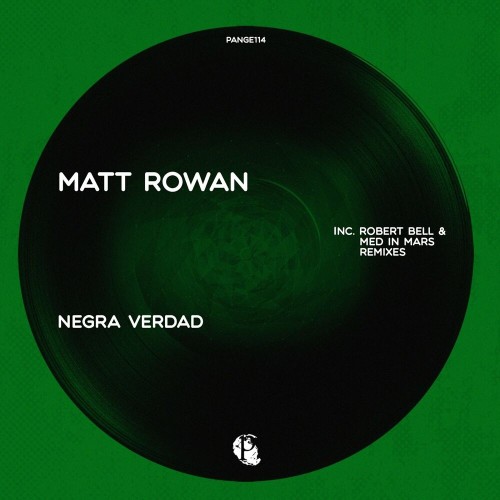 Matt Rowan - Negra Verdad (2022)