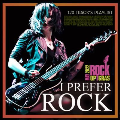 VA - I Prefer Rock (2022) (MP3)