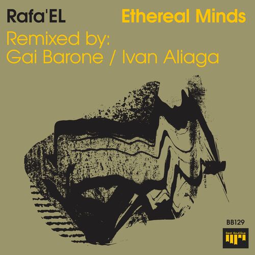 Rafa'EL - Ethereal Minds (2022)