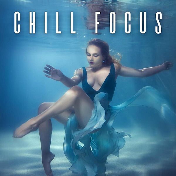 Chill Focus (2022) Mp3