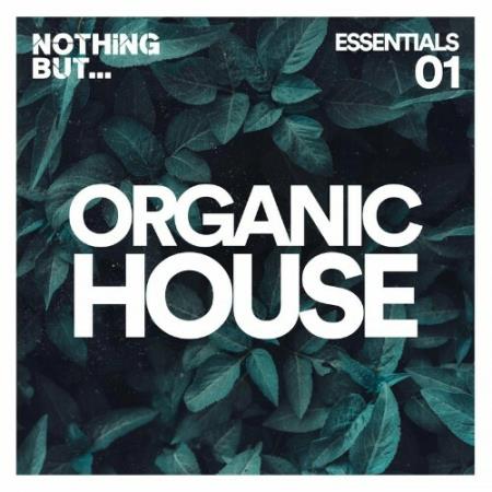 Nothing But... Organic House Essentials, Vol. 01 (2022)