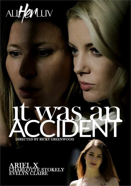 It Was An Accident (Ricky Greenwood, All Her Luv (AllHerLuv)) [2021 г., All Girl / Lesbian, Big Tits, Blondes, Brunettes, Facesitting, Feature, Fingering, Old & Young, Small Tits, Tribbing, Wives, VOD, 720p] (Evelyn Claire, Charlotte Stokely, Ari ]