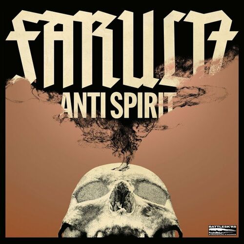 Faruln - Anti Spirit (2022)