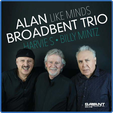 Alan Broadbent Trio - Like Minds (2022)