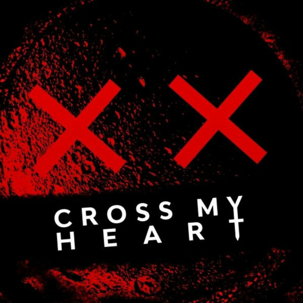 Eyes Wide Open - Cross My Heart [Single] (2022)