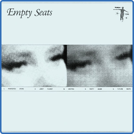 Tops - Empty Seats (2022)