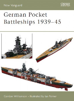 German Pocket Battleships 1939-45 (Osprey New Vanguard 75)