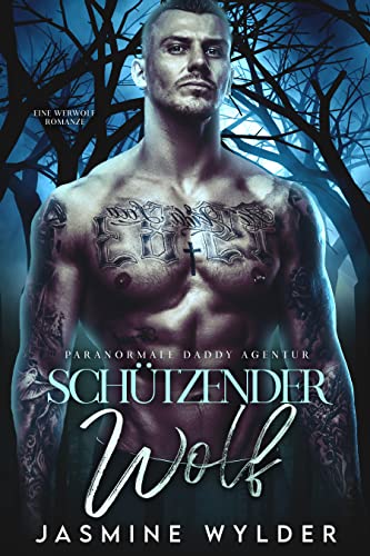 Cover: Jasmine Wylder  -  Schützender Wolf