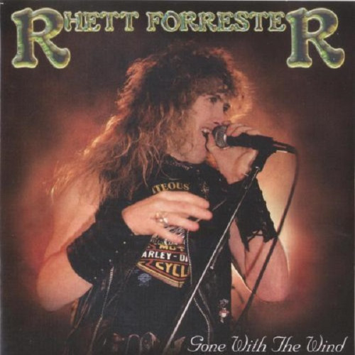 Rhett Forrester - Gone With the Wind 1984 (Reissue 2001) (Lossless)