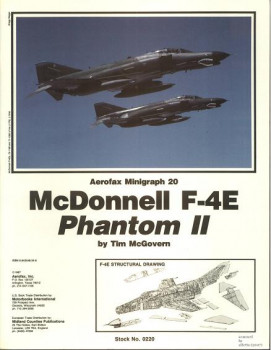 McDonnell F-4E Phantom II (Aerofax Minigraph 20)