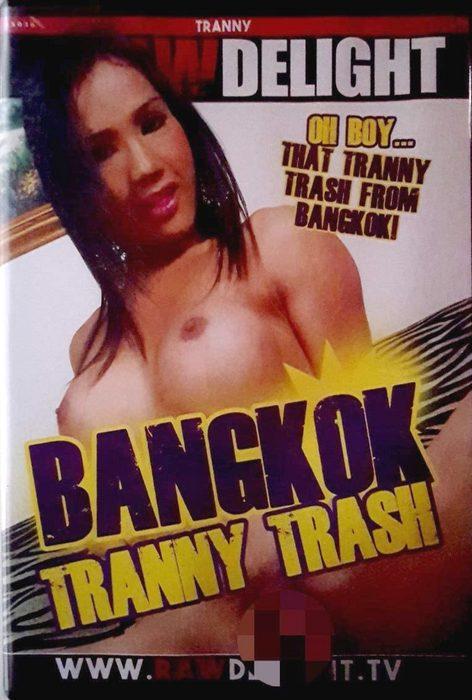 Bangkok Tranny Trash