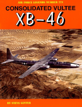 Consolidated Vultee XB-46 (Air Force Legends 221)