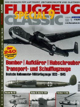 Flugzeug Classic Special 9: Bomber, Aufklarer, Hubschrauber, Transport- und Schulflugzeuge