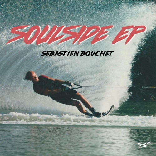 Sebastien Bouchet - Soulside EP (2022)