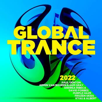VA - Global Trance 2022 (2022) (MP3)