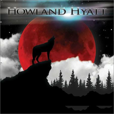 Howland Hyatt - Howland Hyatt (2022)