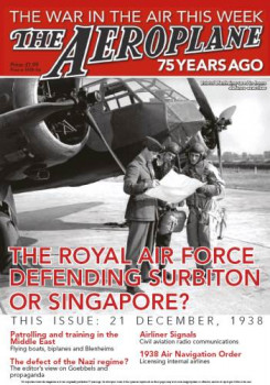 The Royal Air Force defending Surbiton or Singapore? (The Aeroplane 75 Years Ago)