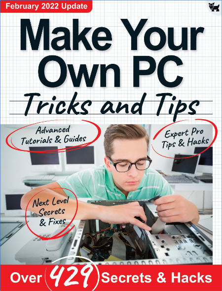 Make Your Own PC - Tricks And Tips 2020