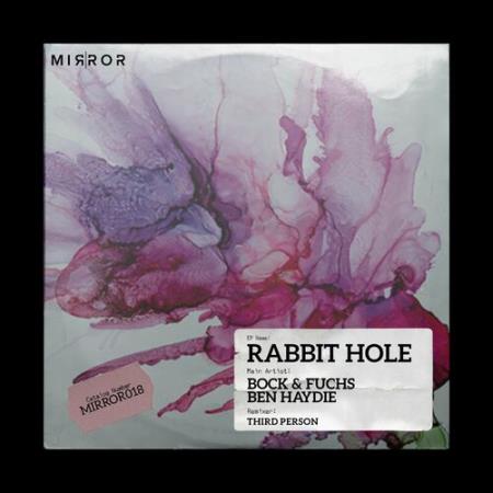 Bock & Fuchs & Ben Haydie - Rabbit Hole (2022)