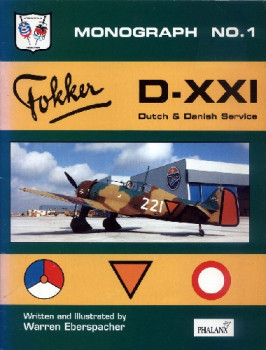 Fokker D-XXI Dutch & Danish Service (Monograph No.1)
