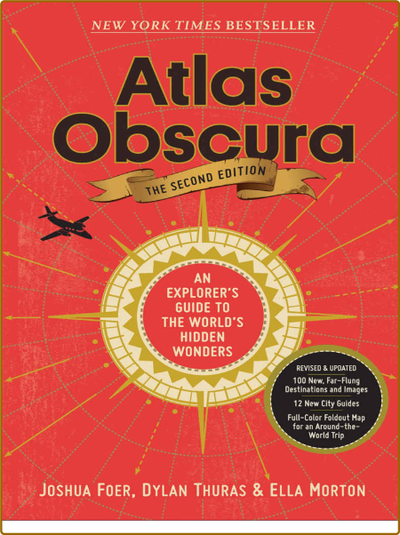Atlas Obscura, : An Explorer's Guide to the World's Hidden Wonders -Joshua Foer & ...