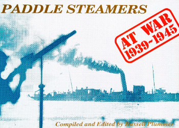 Paddle Steamers at War 1939-1945