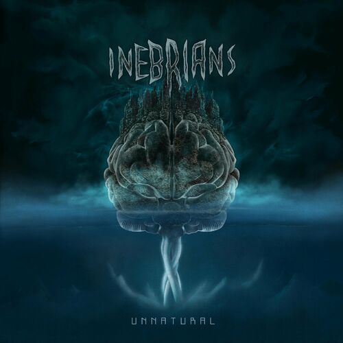 Inebrians - Unnatural (2022)