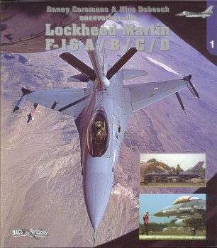 Lockheed Martin F-16 A/B/C/D (Uncovering the #1)