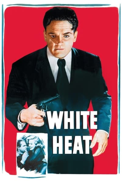 White Heat (1949) [1080p] [BluRay]