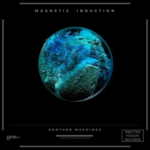 Another Machines - Magnetic Induction EP (2022)