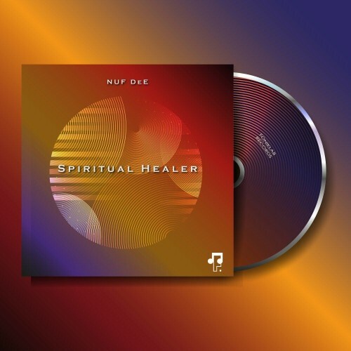 Nuf Dee - Spiritual Healer (2022)