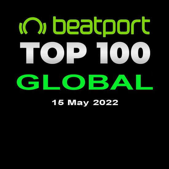 VA - Beatport Top 100 Global (15 May 2022)