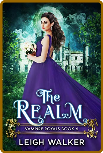 The Realm -Leigh Walker 0ab668487cff330db02bd3684fa76505