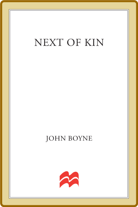 Next of Kin by John Boyne  Cf4d1fcd9da1ad0e4962458517bd7307