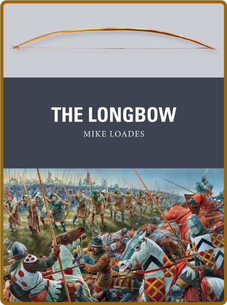  The Longbow (Weapon) 207b718306b2c0649d5a93d1f3b4eb09