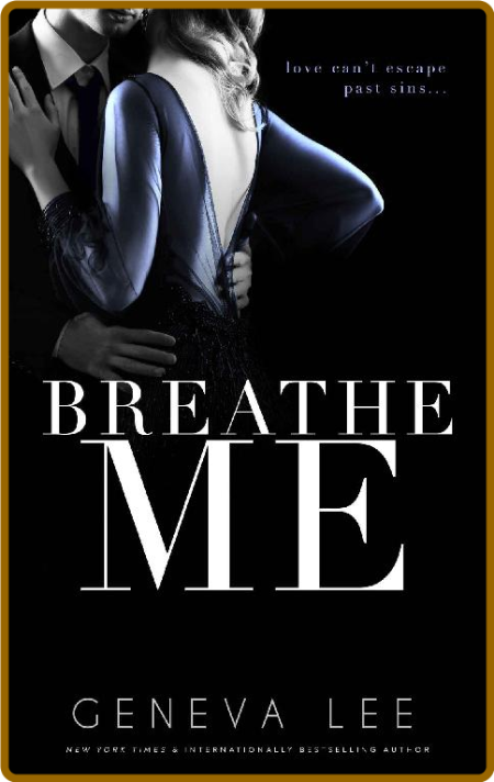 Breathe Me: Smith and Belle (Royals Saga Book 11) -Geneva Lee