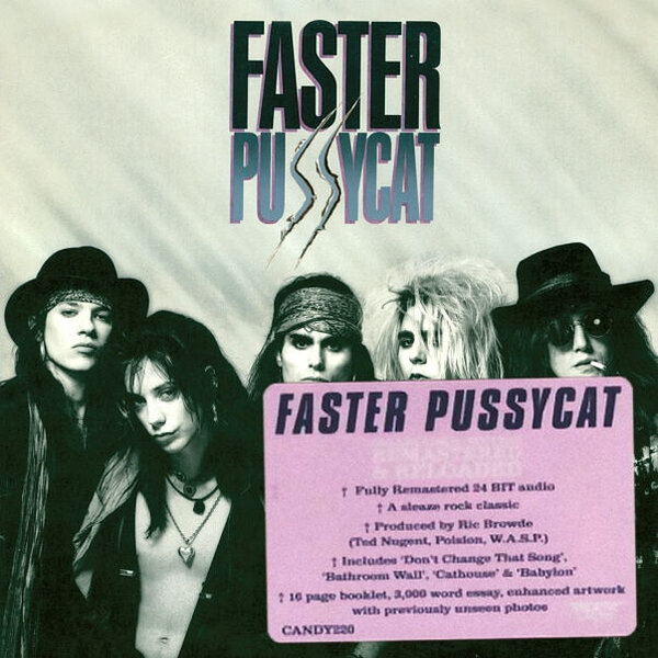 Faster Pussycat - Faster Pussycat 1987 (Reissue 2013 Rock Candy)