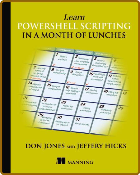 Learn PowerShell Scripting in a Month of Lunches -Don Jones and Jeffery Hicks Bd4f9accdbc51ca7117cfdb1c223aa16