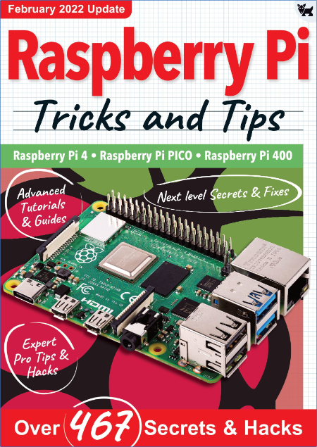 Raspberry Pi Tricks and Tips – 27 February 2022