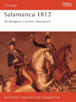 Salamanca 1812 (Osprey Campaign 48)