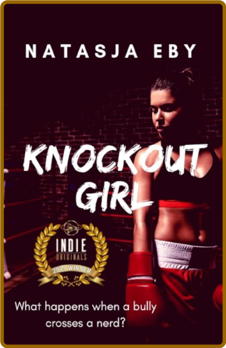 Knockout Girl -Natasja Eby 71d19e7a69da8d613e3addc20ca58042