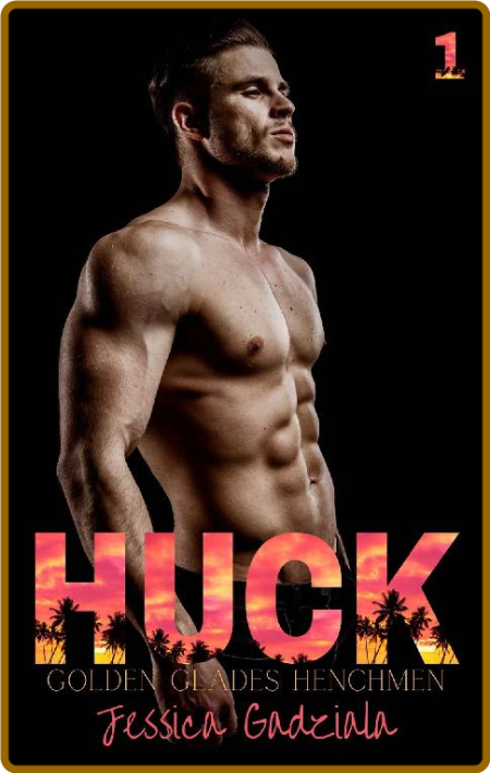 Huck -Jessica Gadziala De632f292f2a90ff5522d333c8033647