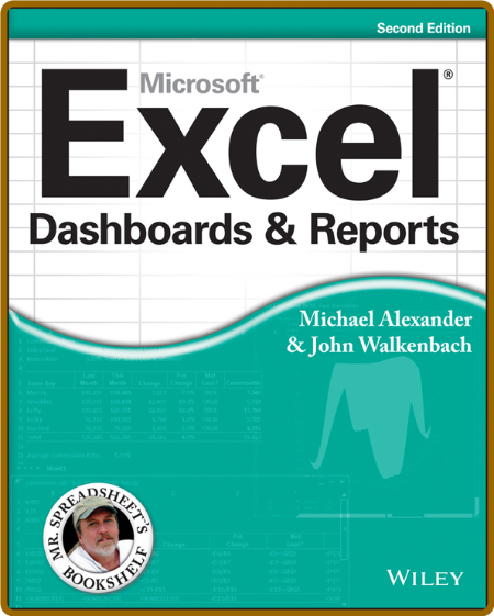 Excel Dashboards and Reports,  -Michael Alexander and John Walkenbach