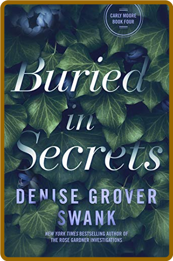 Buried in Secrets -Denise Grover Swank 0c67ca97d333ffff7fc0b545960ac961