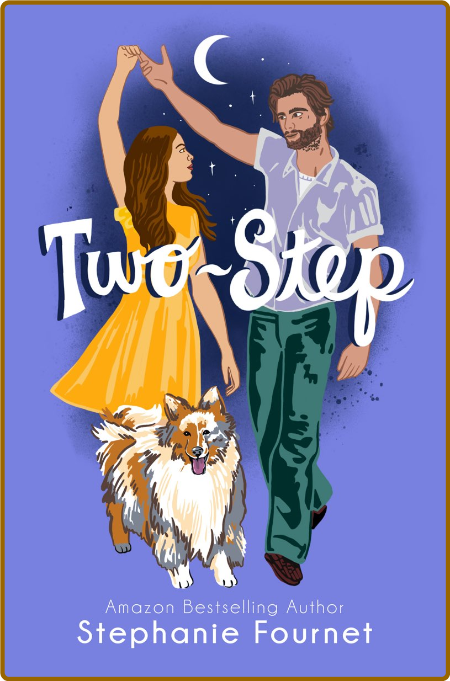 Two-Step -Stephanie Fournet 7ede2d6ed7c504f2d6f80b4c28746e61