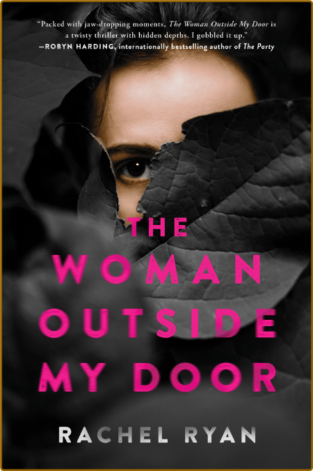 The Woman Outside My Door -Rachel Ryan 4ebd0a3fdfd01653b7faa0037130ba6c