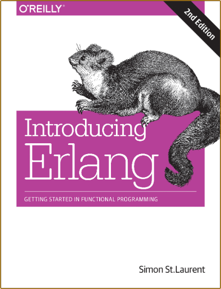 Introducing Erlang -Simon St. Laurent C54f5abbeae58e683a2ab92dd2a8ca6d