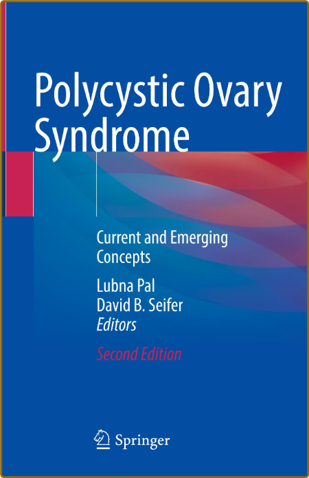 Polycystic Ovary Syndrome - Current and Emerging Concepts A7ad74db0ed3d4057f8e64031a93c477