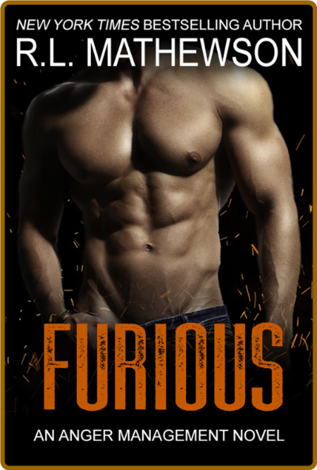 Furious -R.L. Mathewson 74d6e68b5118daa212180d729938d97e