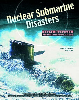 Nuclear Submarine Disasters